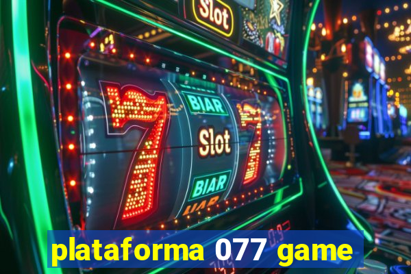 plataforma 077 game